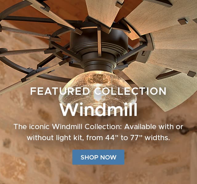 windmill fan collection