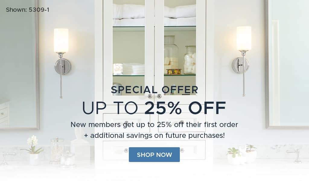 New members get up to 25% Off